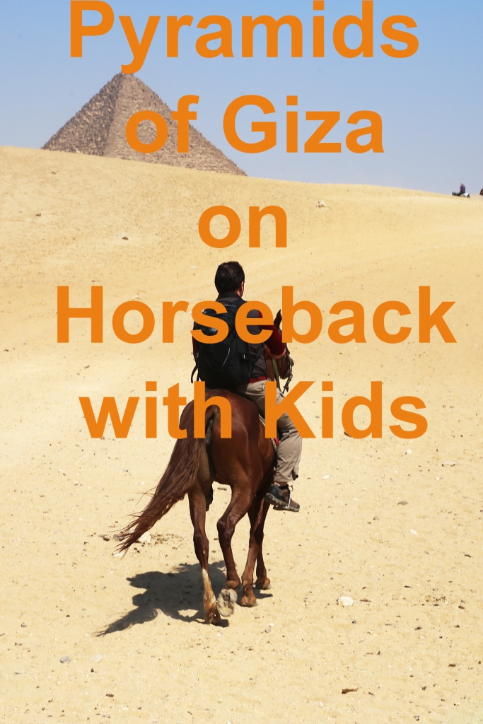 Pyramids of Giza on Horseback with Kids | www.carriereedtravels.com